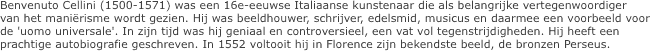 Benvenuto Cellini (1500-1571) was een